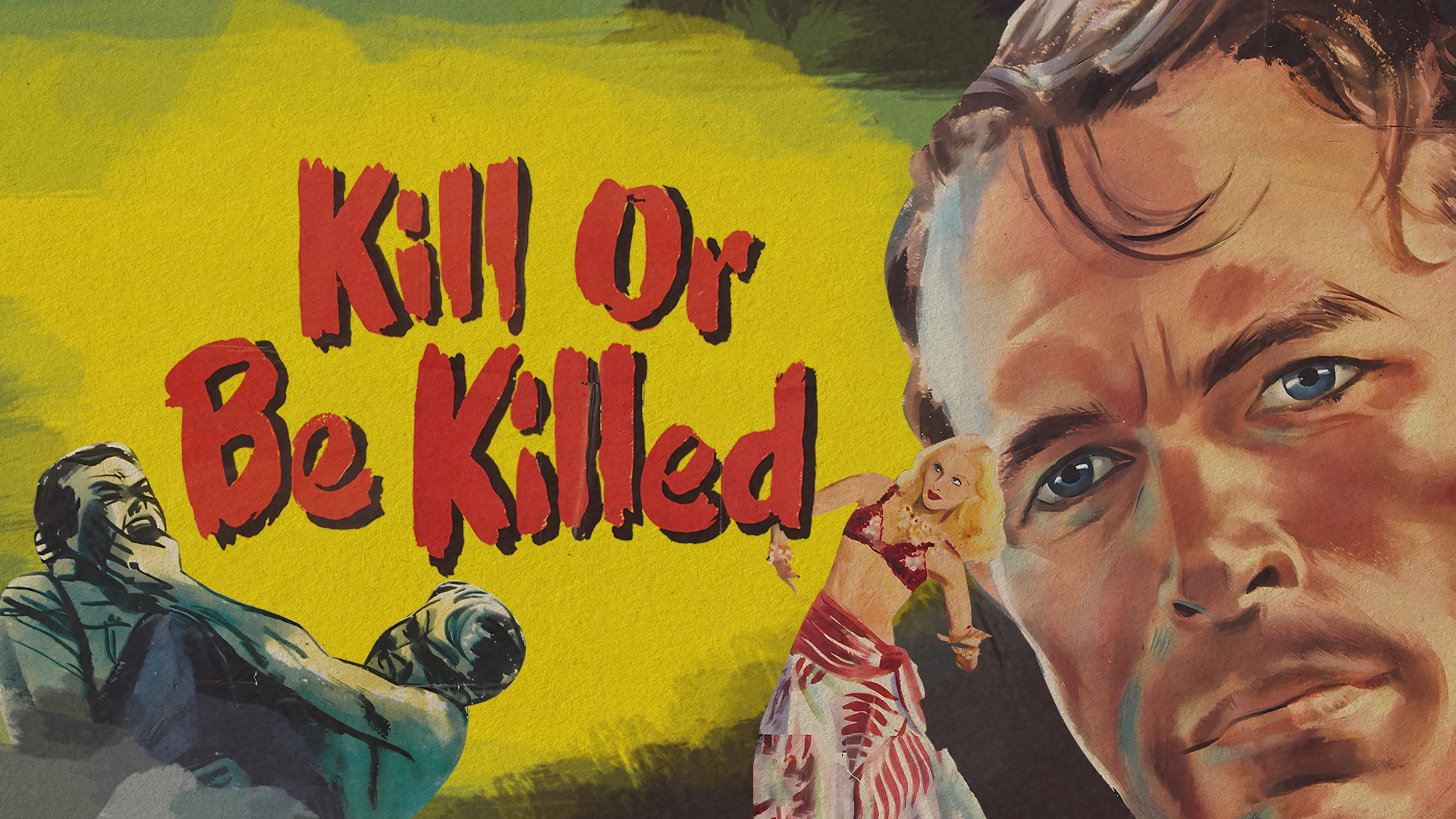 Kill or Be Killed poster